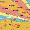 The Affair - Yes Yes To You