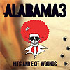Alabama 3 - Hits And Exit Wounds