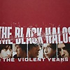 The Black Halos - The Black Halos & The Violent Years