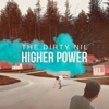 The Dirty Nil - Higher Power