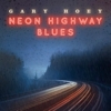 Gary Hoey - Neon Highway Blues