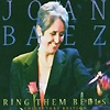 Joan Baez - Ring Them Bells - Collectors Edition