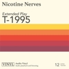 Nicotine Nerves - 1995