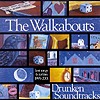 Walkabouts - Drunken Soundtracks: Lost Songs & Rarities 1995-2001